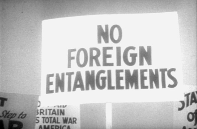 "No foreign entanglements" sign