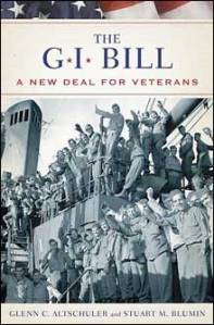 Altschuler and Blumin, The G.I. Bill