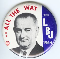 LBJ Campaign Button